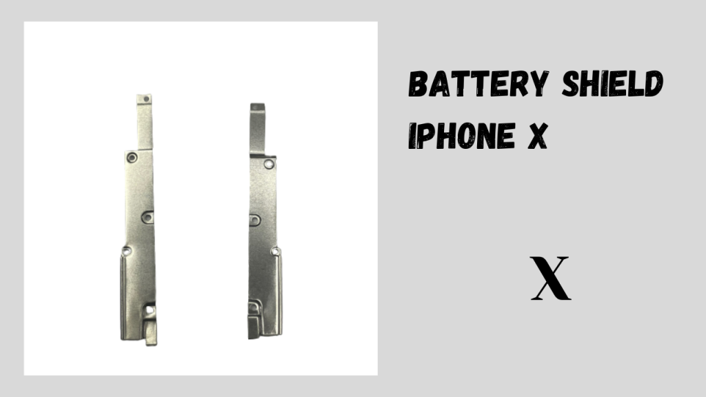 BATTERY SHIELD Battery flex cable Battery Metal Frame Cover Shield Plate battery dock charger Battery Shield iphone X