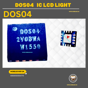 DOS04 IC LIGHT IC