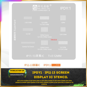 DISPLAY IC STENCIL ip11to13 IPDY 1 IP11-13 SCREEN